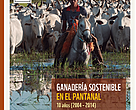 Ganadería sostenible en el Pantanal