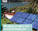 Publicação mostra que incentivar geração solar distribuída gera benefícios econômicos