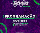 Festival AmazoniaS terá três dias de programação online